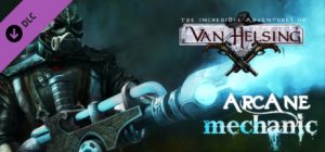 Van Helsing Arcane Mechanic