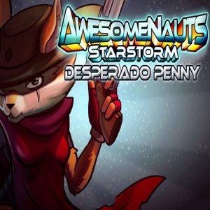 Awesomenauts Desperado Penny