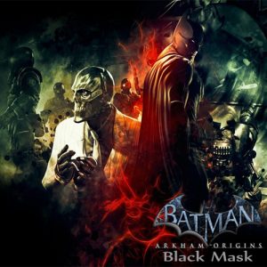 Batman Arkham Origins Black Mask