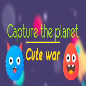 Capture the planet Cute War