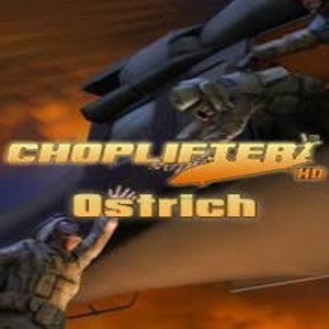 Choplifter HD Ostrich Chopper