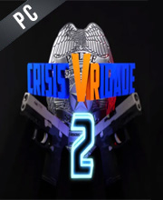 Crisis VRigade 2