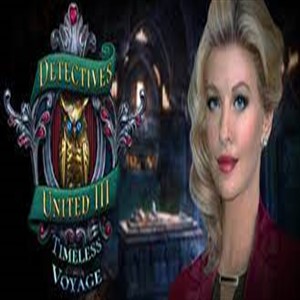 Detectives United 3 Timeless Voyage