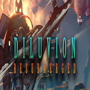 Diluvion Resubmerged