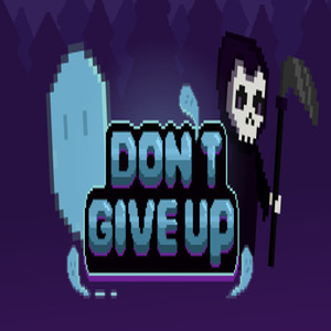 Don't Give Up Not Ready to Die