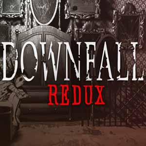 Downfall Redux