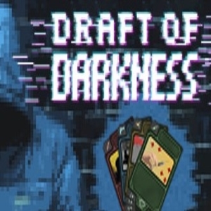 Draft of Darkness