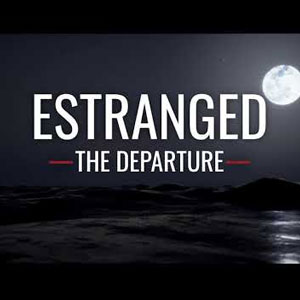 Estranged The Departure