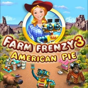 Farm Frenzy 3 American Pie