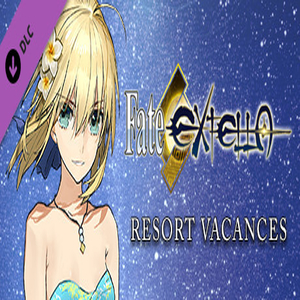 Fate/EXTELLA Resort Vacances
