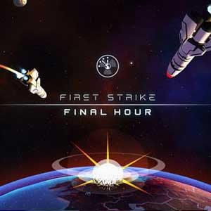 First Strike Final Hour