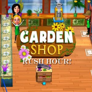 Garden Shop Rush Hour!