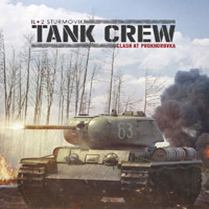 IL-2 Sturmovik Tank Crew Clash at Prokhorovka