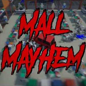 Mall Mayhem