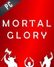 Mortal Glory