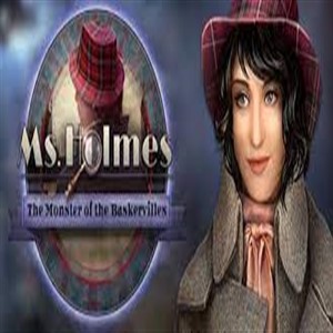 Ms Holmes The Monster of the Baskervilles