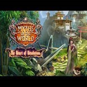 Myths of the World The Heart of Desolation