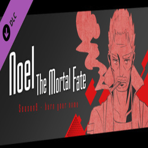 Noel The Mortal Fate S9