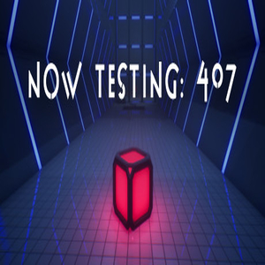 Now Testing 407