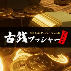 Old Coin Pusher Friends