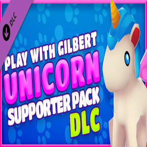 Play With Gilbert Unicorn Supporter Pack