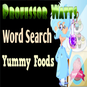 Professor Watts Word Search Yummy Foods