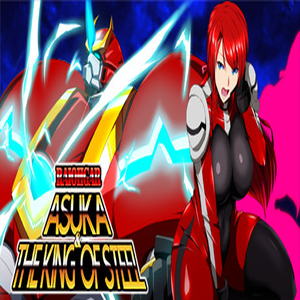 RaiOhGar Asuka & the King of Steel