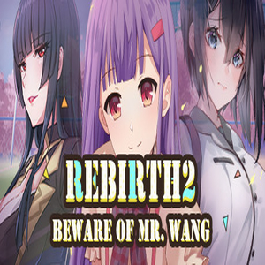 Rebirth Beware of Mr.Wang