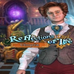 Reflections of Life Utopia