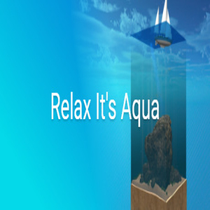 Relax Its Aqua
