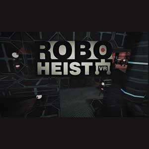RoboHeist VR