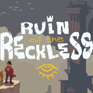 Ruin of the Reckless