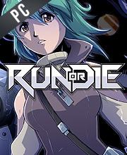 Run or Die