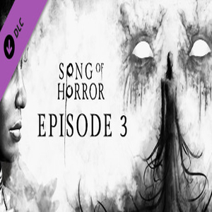SONG OF HORROR Episode 3