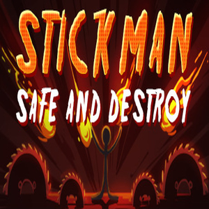 Stickman Safe & Destroy