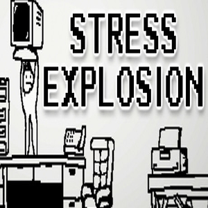 Stress Explosion