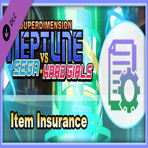 Superdimension Neptune vs. Sega Hard Girls Item Insurance