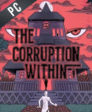 The Corruption Within