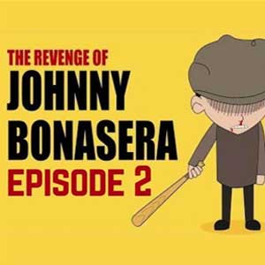 The Revenge of Johnny Bonasera Episode 2