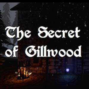 The Secret of Gillwood
