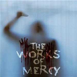 The Works of Mercy