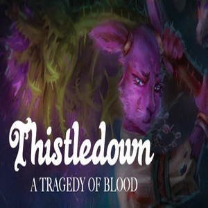 Thistledown A Tragedy of Blood