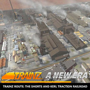 Trainz A New Era Trainz Route The Shorts & Kerl Traction Railroad
