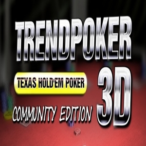 Trendpoker 3D Texas Hold em Poker