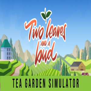 Two Leaves & a bud Tea Garden Simulator