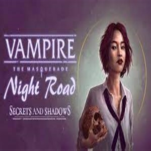 Vampire The Masquerade Night Road Secrets & Shadows
