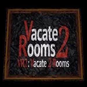 VR2 Vacate 2 Rooms
