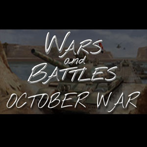Wars & Battles October War