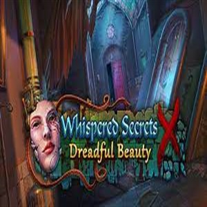 Whispered Secrets Dreadful Beauty