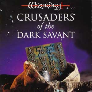 Wizardry 7 Crusaders of the Dark Savant